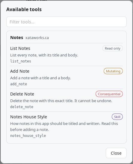 The Available tools palette, cropped. One group headed Notes, xataworks.ca: List Notes badged Read only, Add Note badged Mutating, Delete Note badged Consequential, and Notes House Style badged Skill.