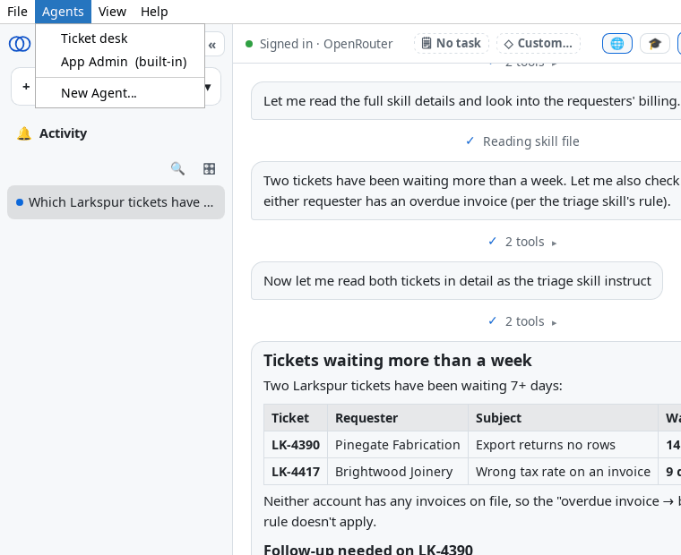 The Agents menu, open over a conversation in progress. It lists one agent, Ticket desk, then “App Admin  (built-in)”, then a separator, then “New Agent…”. Behind it the transcript shows the assistant reading a skill file and applying the team’s triage rules to two waiting tickets.