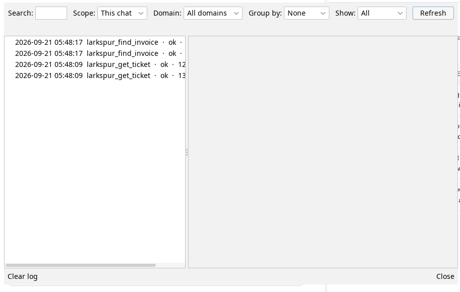 The WebMCP call log. Along the top: a search box, a Scope selector reading This chat, a Domain selector reading All domains, a Group by selector reading None, a Show selector reading All, and a Refresh button. Below, four entries, each a timestamp, an operation name and an outcome of ok: larkspur_find_invoice twice and larkspur_get_ticket twice. Clear log and Close sit at the bottom.