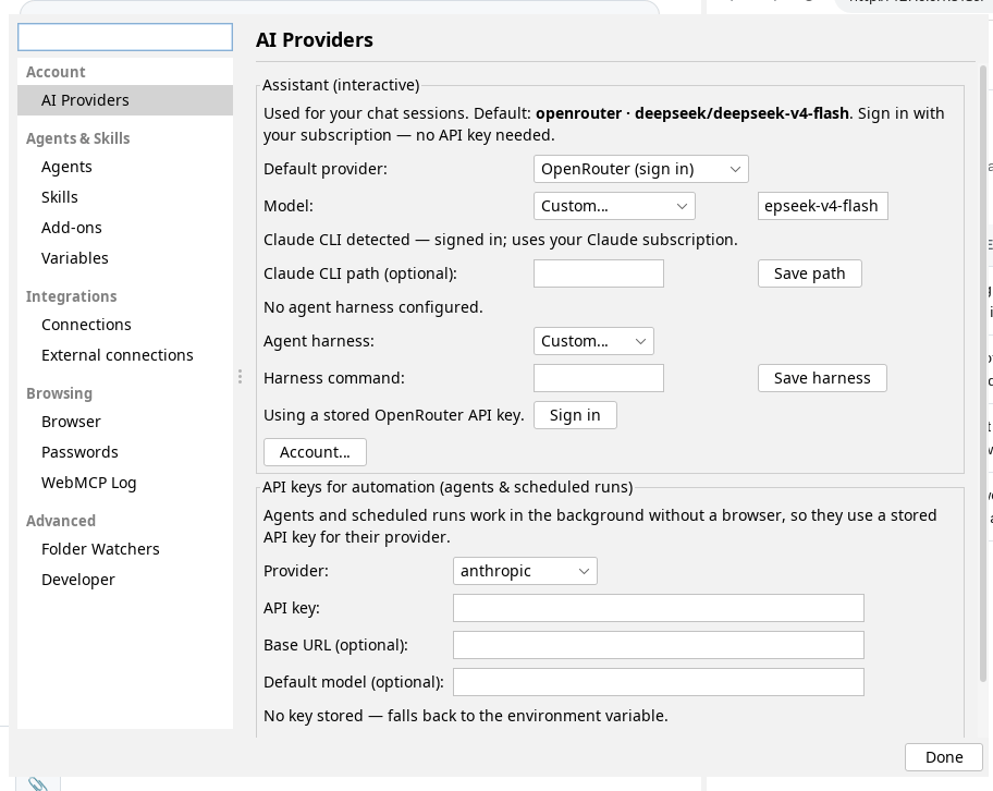 The Preferences window. A sidebar lists sections under five headings: Account, with AI Providers; Agents & Skills, with Agents, Skills, Add-ons and Variables; Integrations, with Connections and External connections; Browsing, with Browser, Passwords and WebMCP Log; and Advanced, with Folder Watchers and Developer. The AI Providers panel is shown, headed Assistant (interactive): a Default provider selector reading OpenRouter, a Model selector, a note that a Claude command-line tool was detected on this machine, and a second section headed &ldquo;API keys for automation (agents & scheduled runs)&rdquo;.